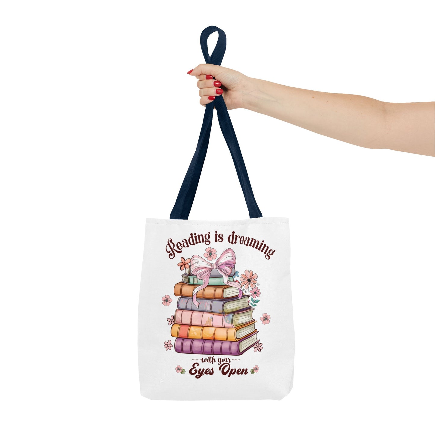 Reading is Dreaming With Your Eyes Open Fashion Tote Bag
