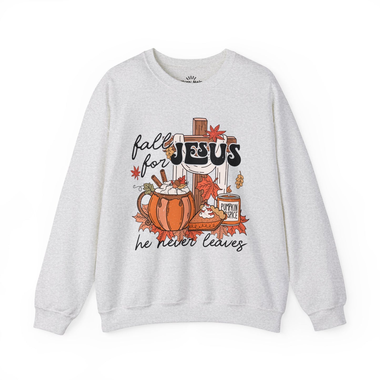 Fall For Jesus He Never Leaves: Unisex Heavy Blend™ Crewneck Sweatshirt