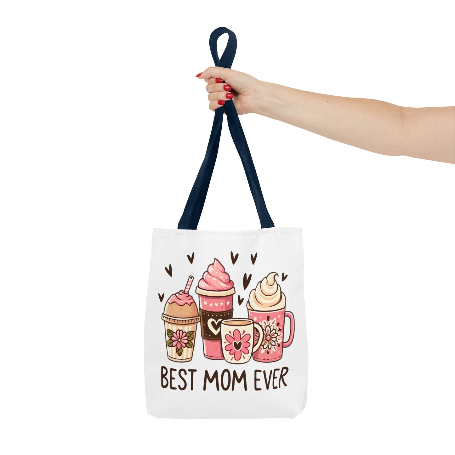 Best Mom Ever Fashion Tote Bag