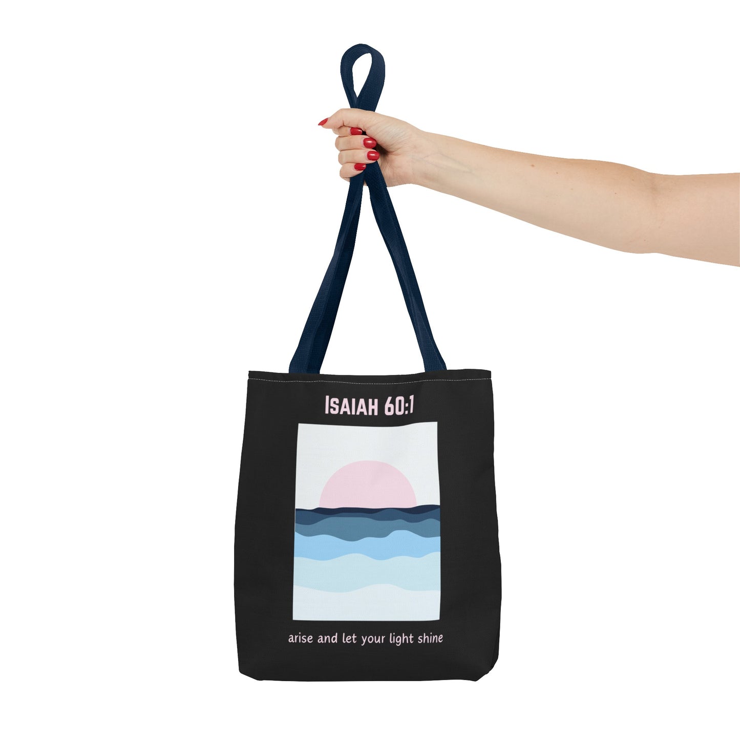 Arise and Let Your Light Shine Fashion Tote Bag