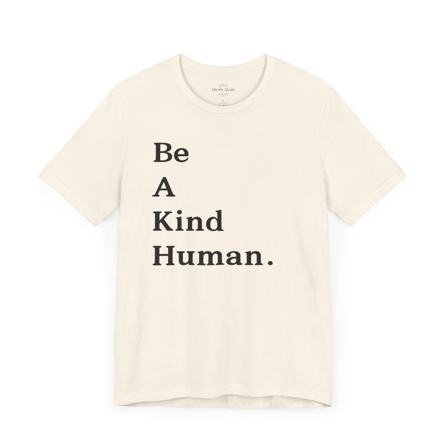 Be A Kind Human T-shirt