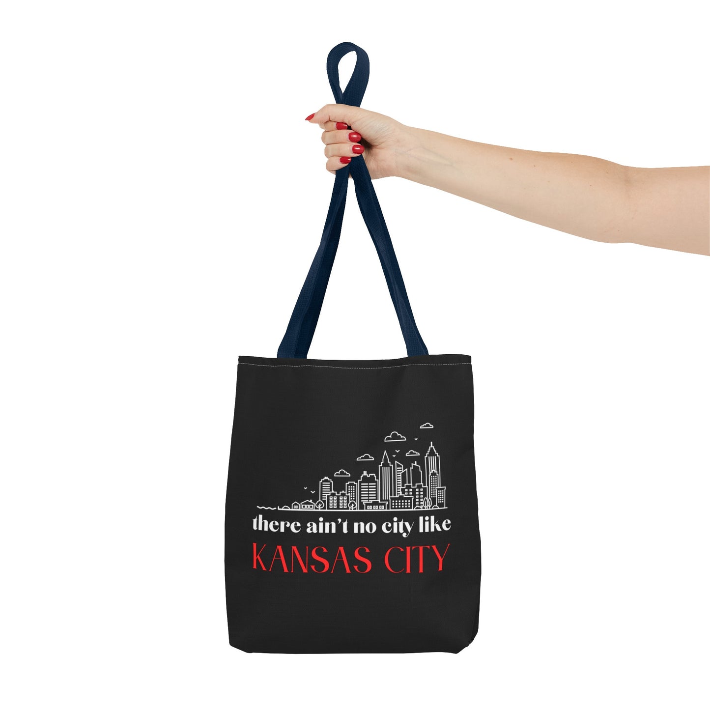 Ain't No City Like Kansas City Fashion Tote Bag