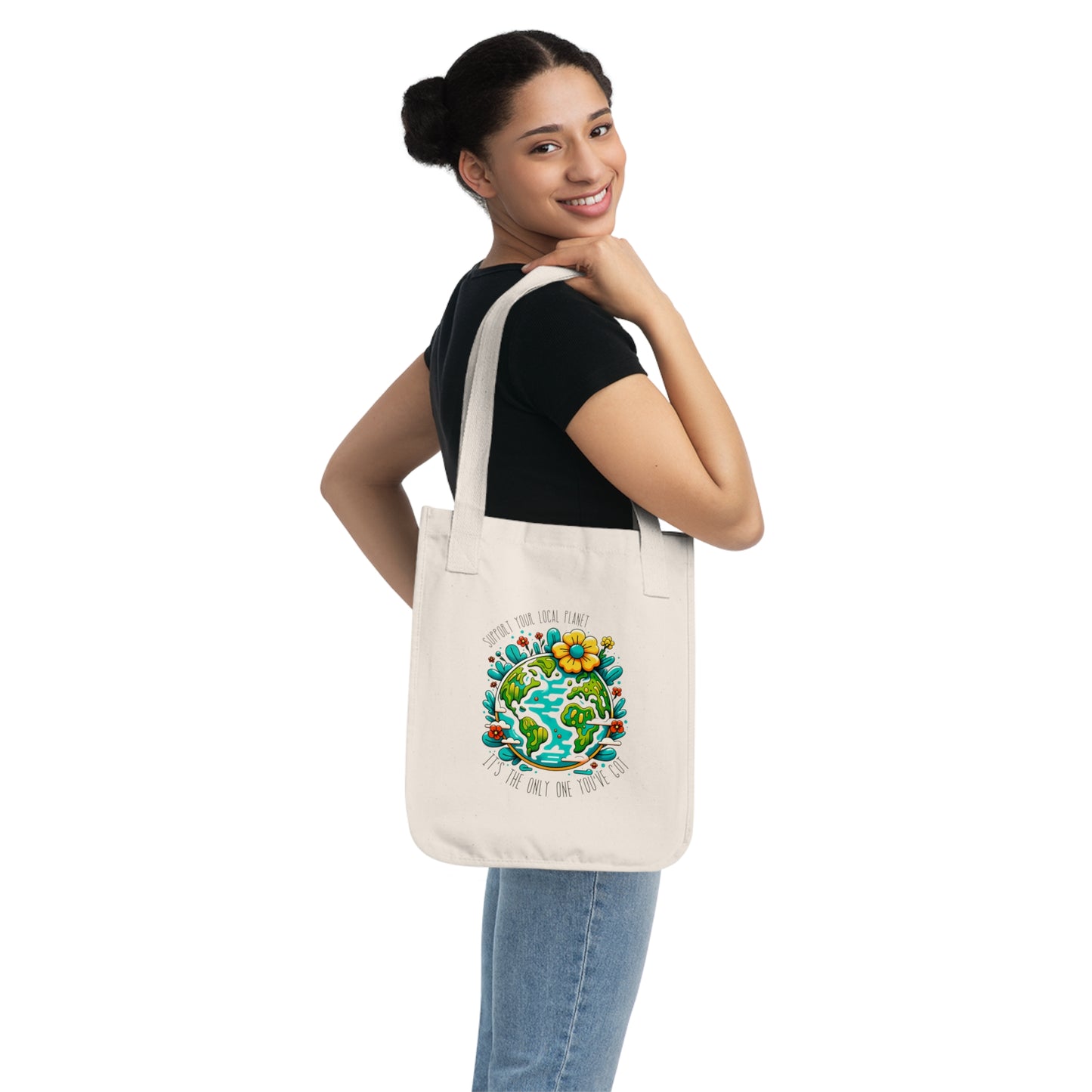 Support Your Local Planet Organic Cotton Canvas Tote Bag