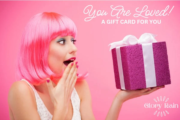 Glory Rain You Are Loved Gift Card
