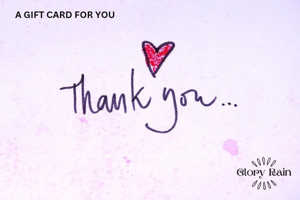 Glory Rain Thank You Gift Card
