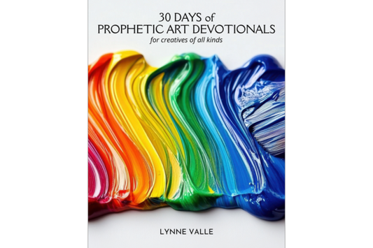 COMING SOON: 30 Days of Prophet Art Devotionals: For Creatives of All Kinds