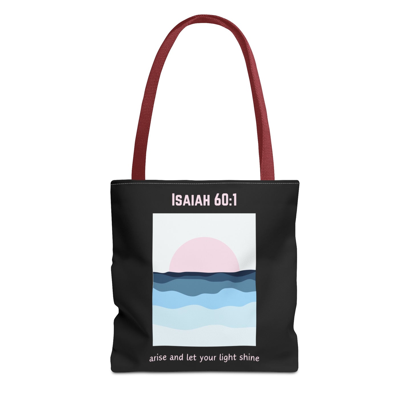 Arise and Let Your Light Shine Fashion Tote Bag