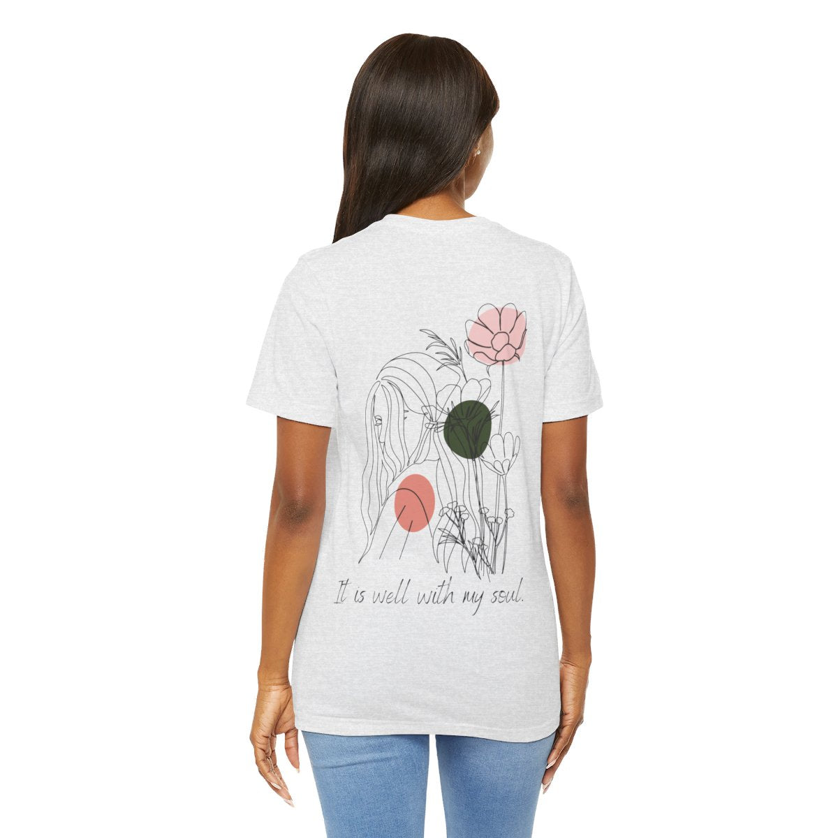 It is Well With My Soul T-shirt - Front and Back Print