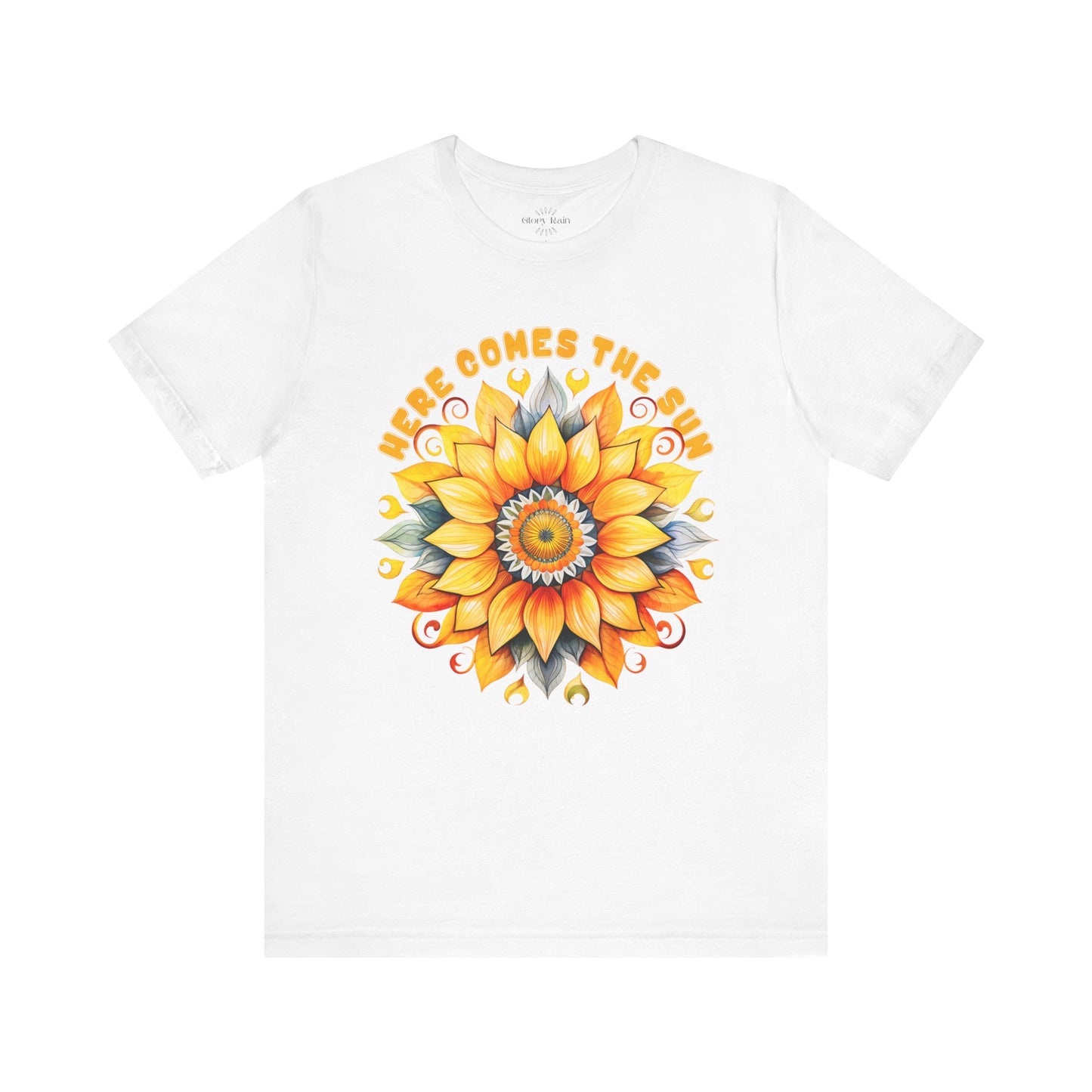 Here Comes the Sun T-shirt