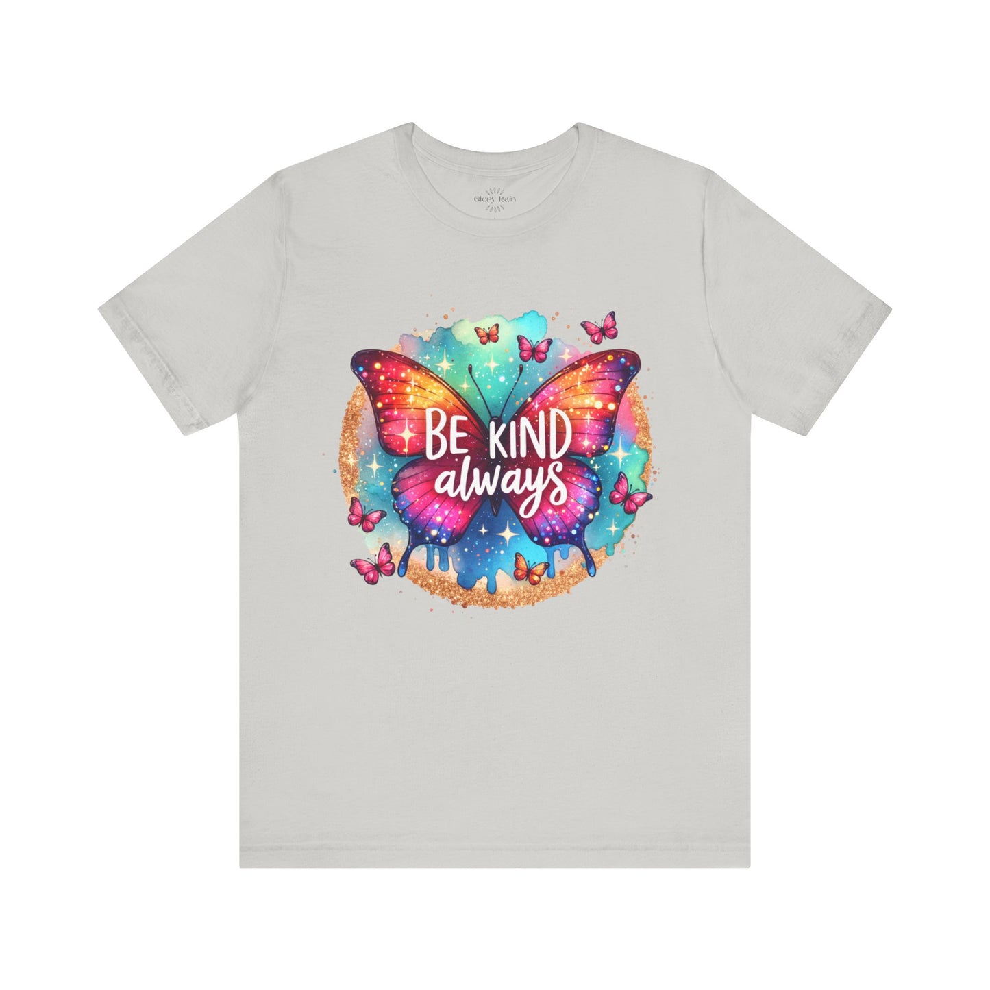 Be Kind Always T-Shirt
