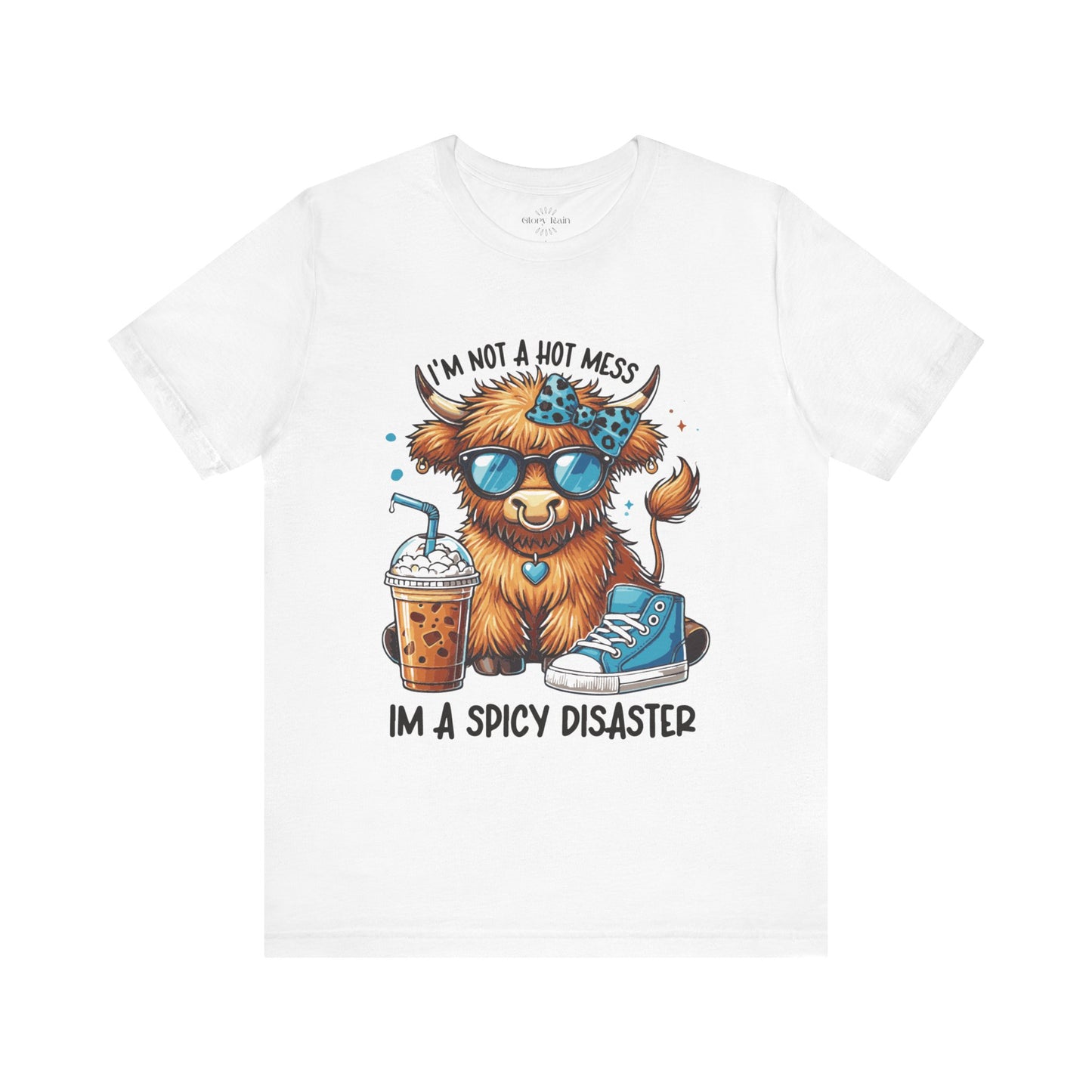I'm Not A Hot Mess Heifer T-shirt