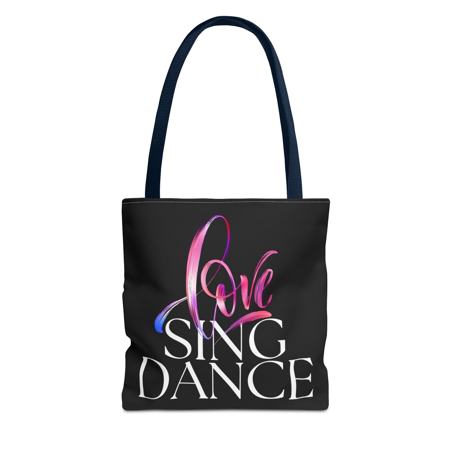 Love, Song, Dance Fashion Tote Bag