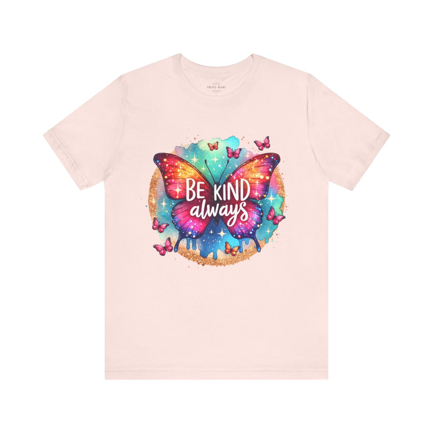 Be Kind Always T-Shirt