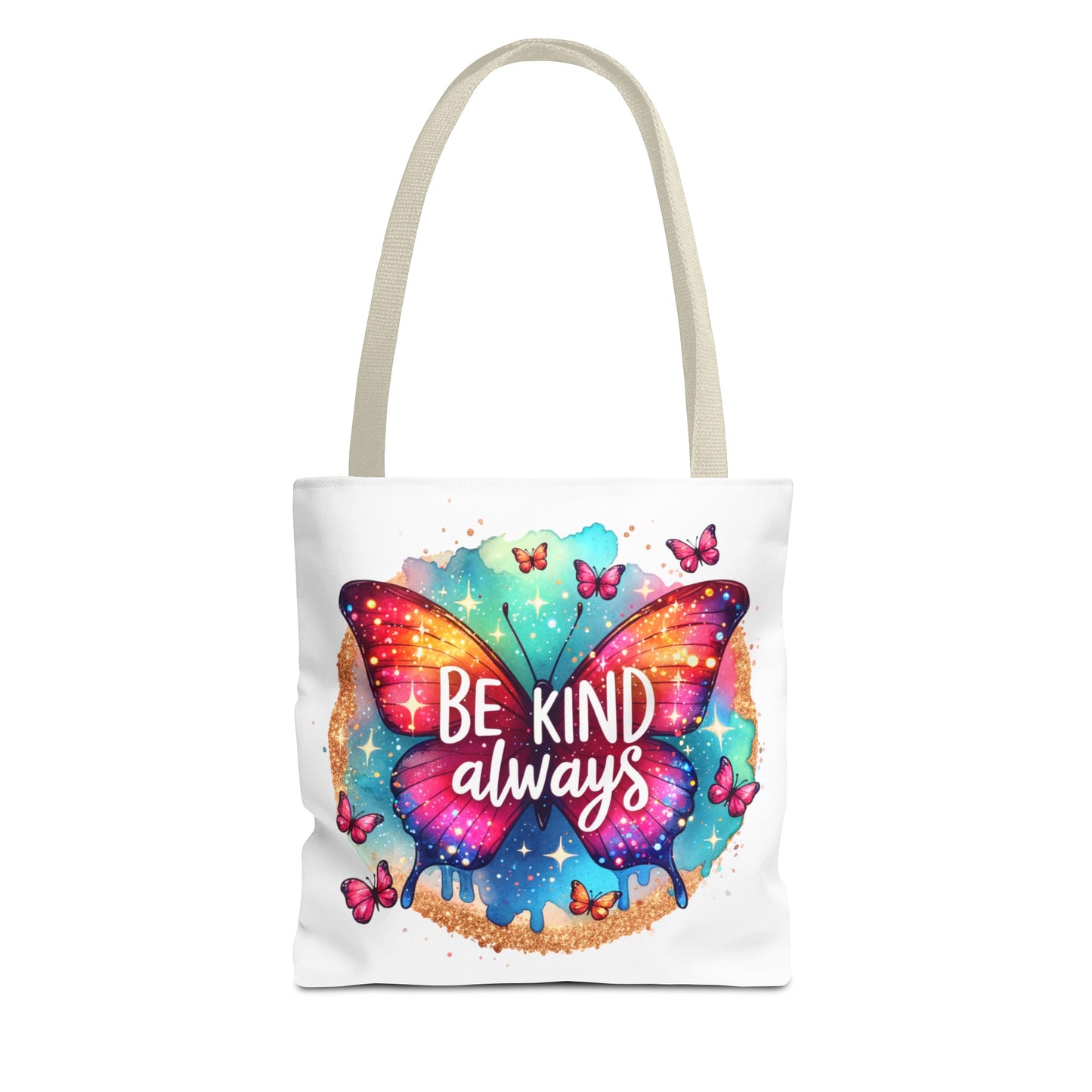 Be Kind Always Fashion Tote Bag