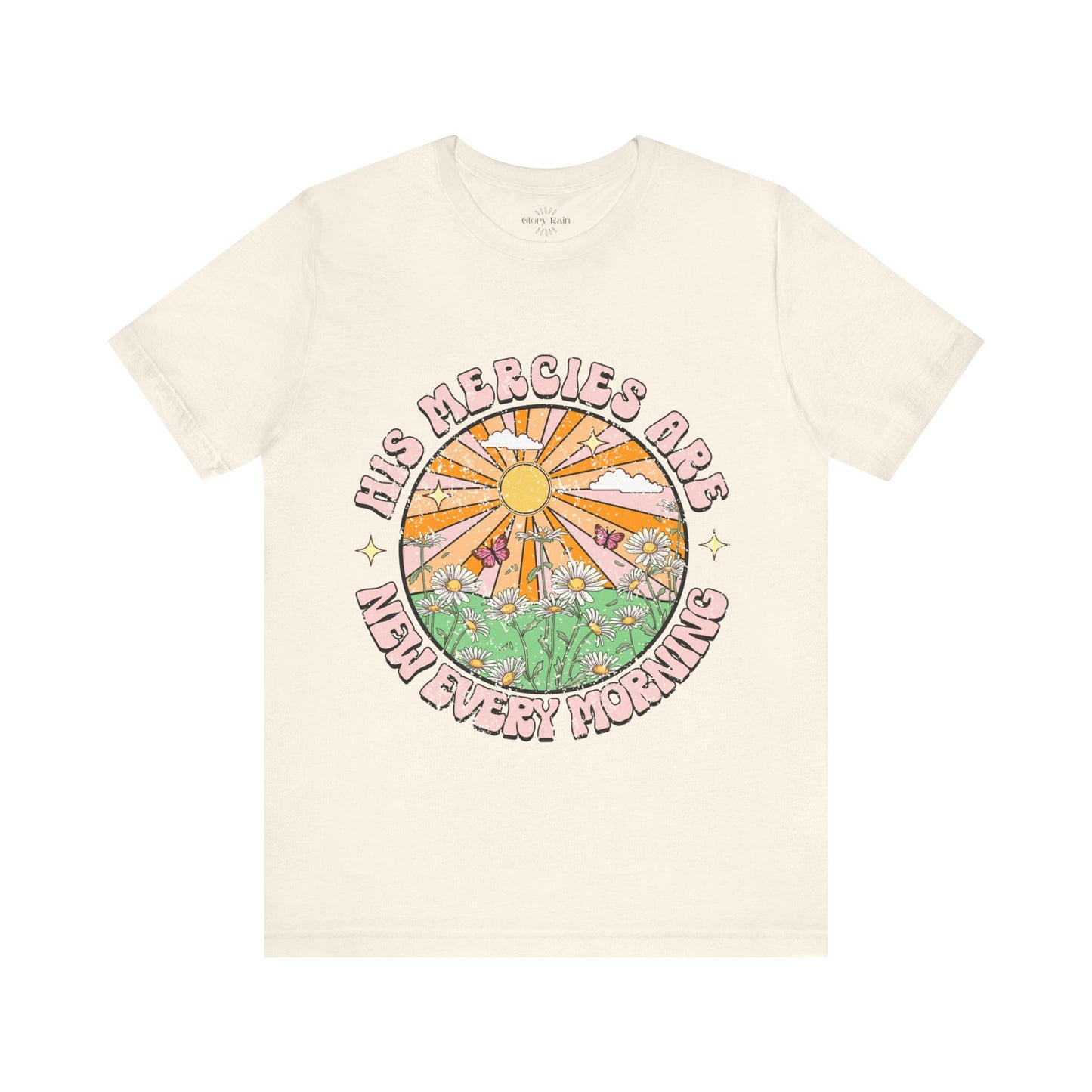 His Mercies Are New Every Morning T-shirt