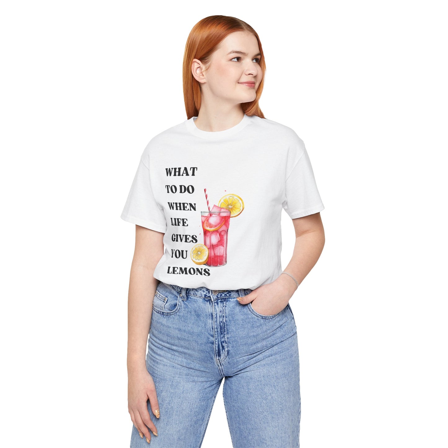 What To Do When Life Gives You Lemons T-shirt