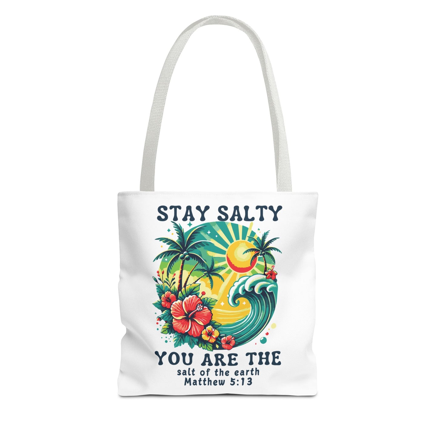 Stay Salty Fashion Tote Bag
