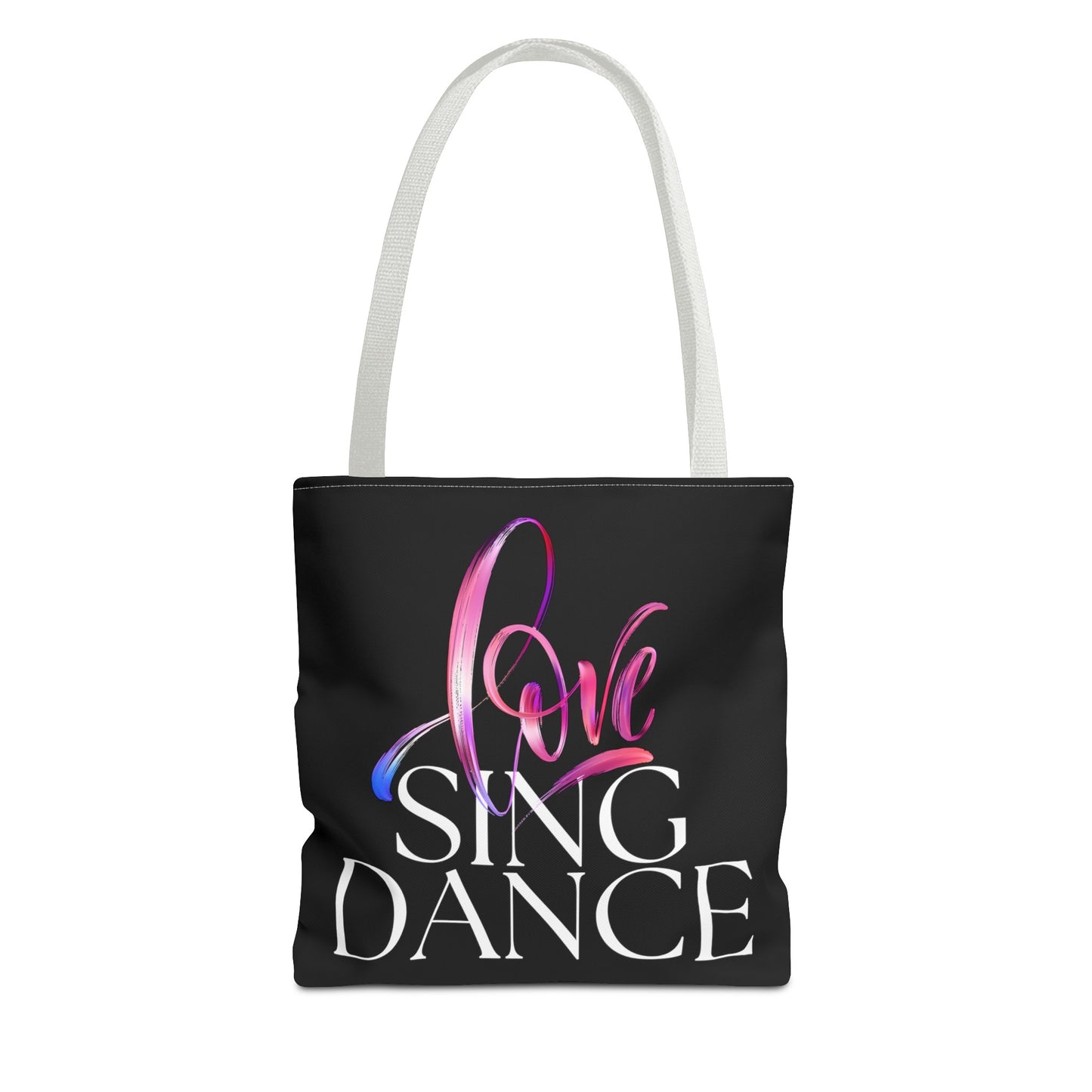 Love, Song, Dance Fashion Tote Bag