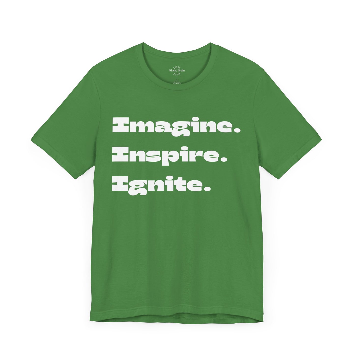 Imagine. Inspire. Ignite. T-shirt