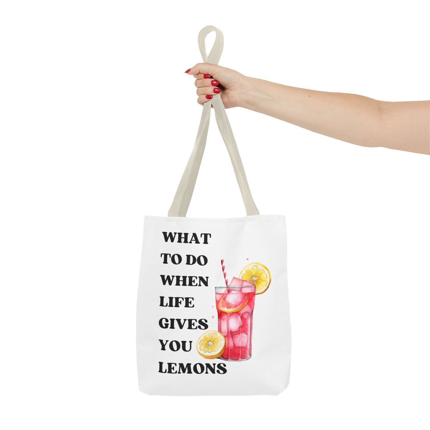 What To Do When Life Gives You Lemons Fashion Tote Bag