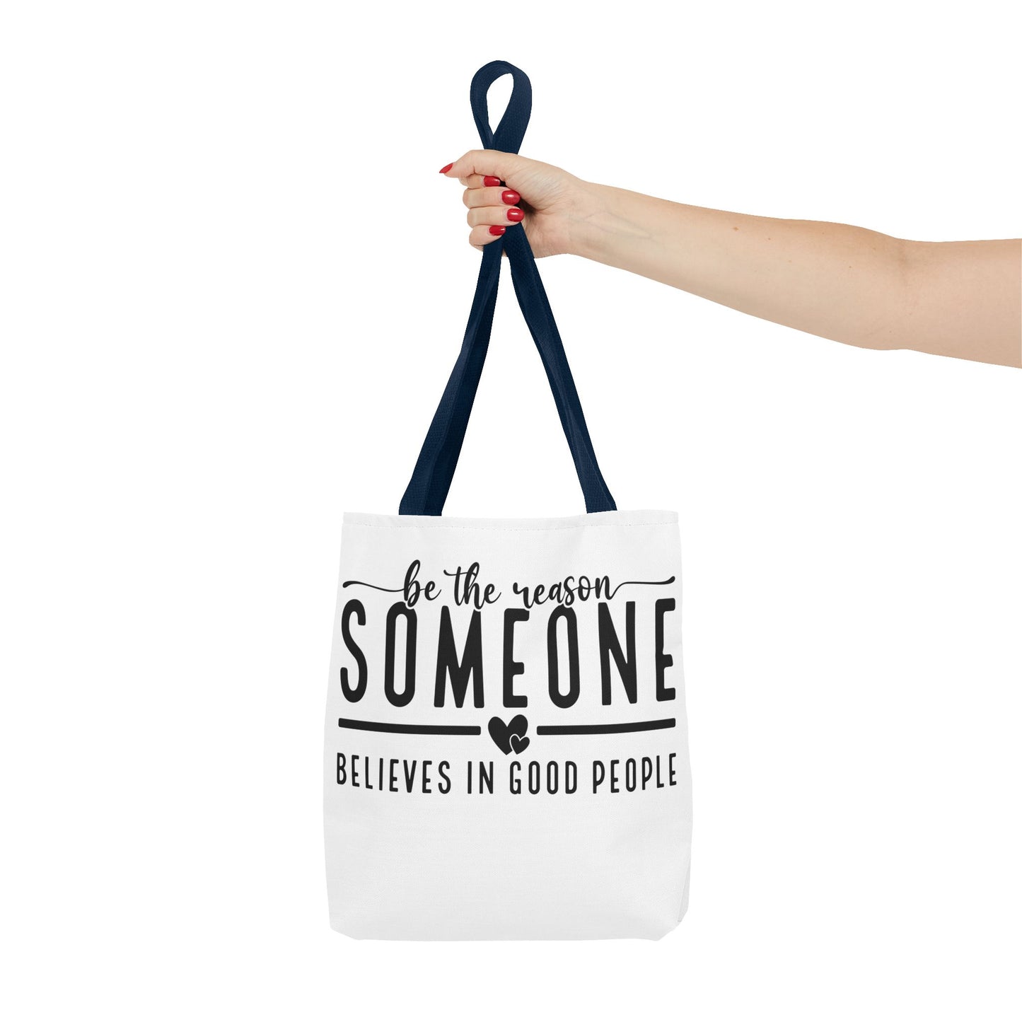 Be The Reason Fashion Tote Bag