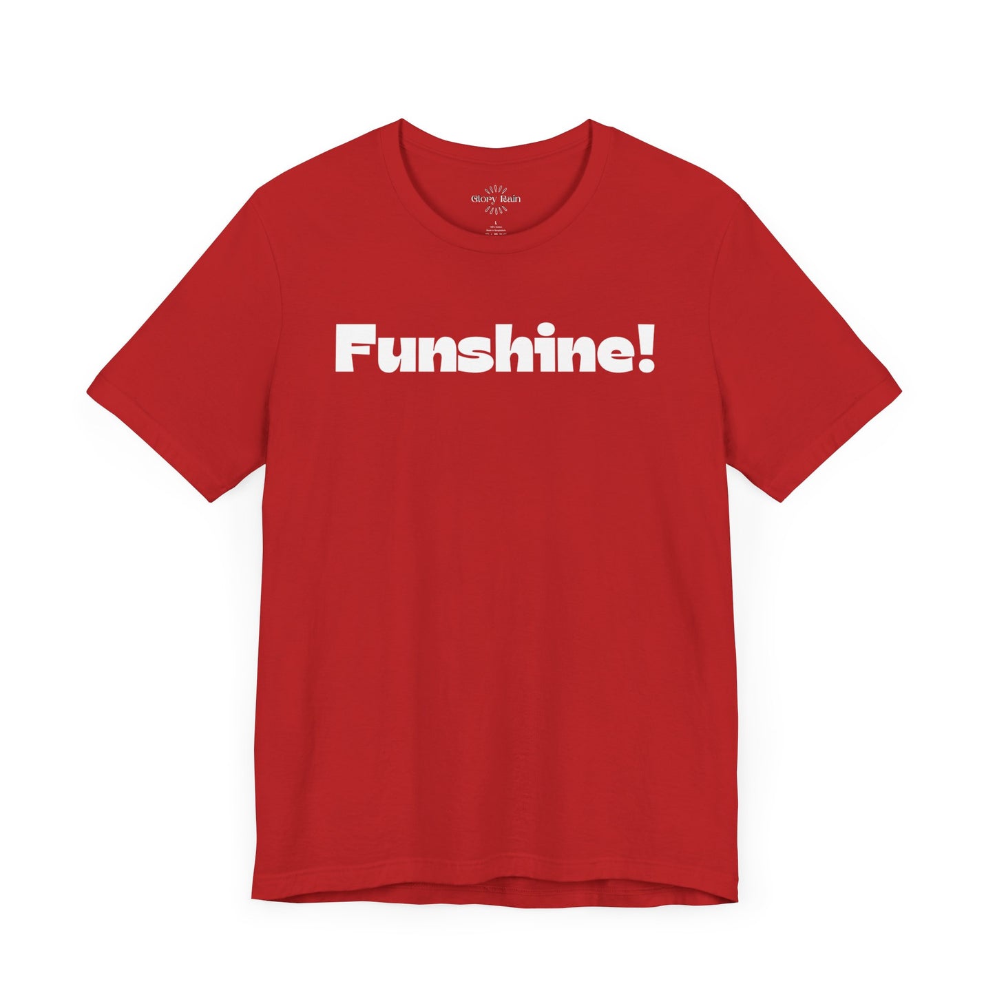 Funshine! T-shirt