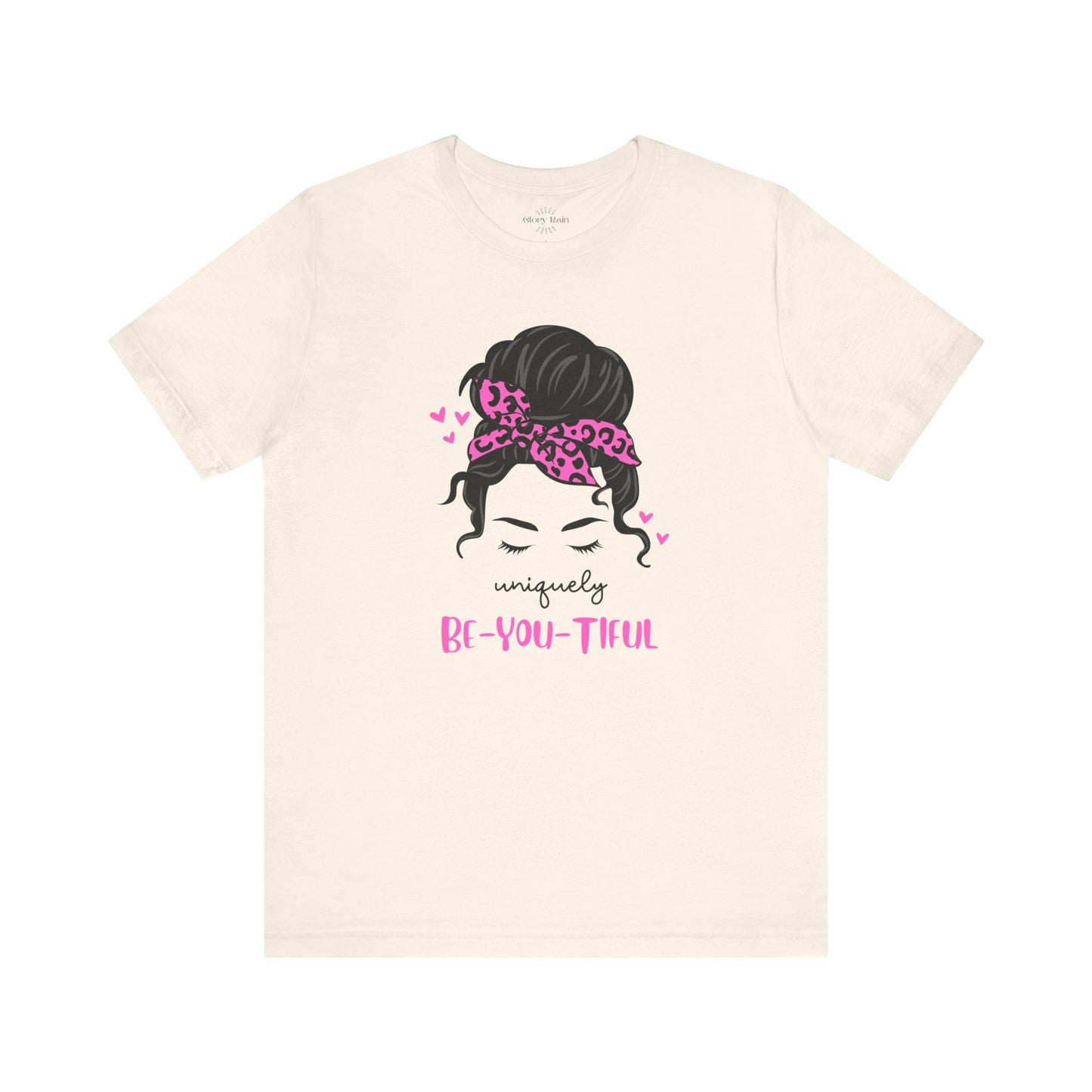 Uniquely BE-YOU-TIFUL T-shirt