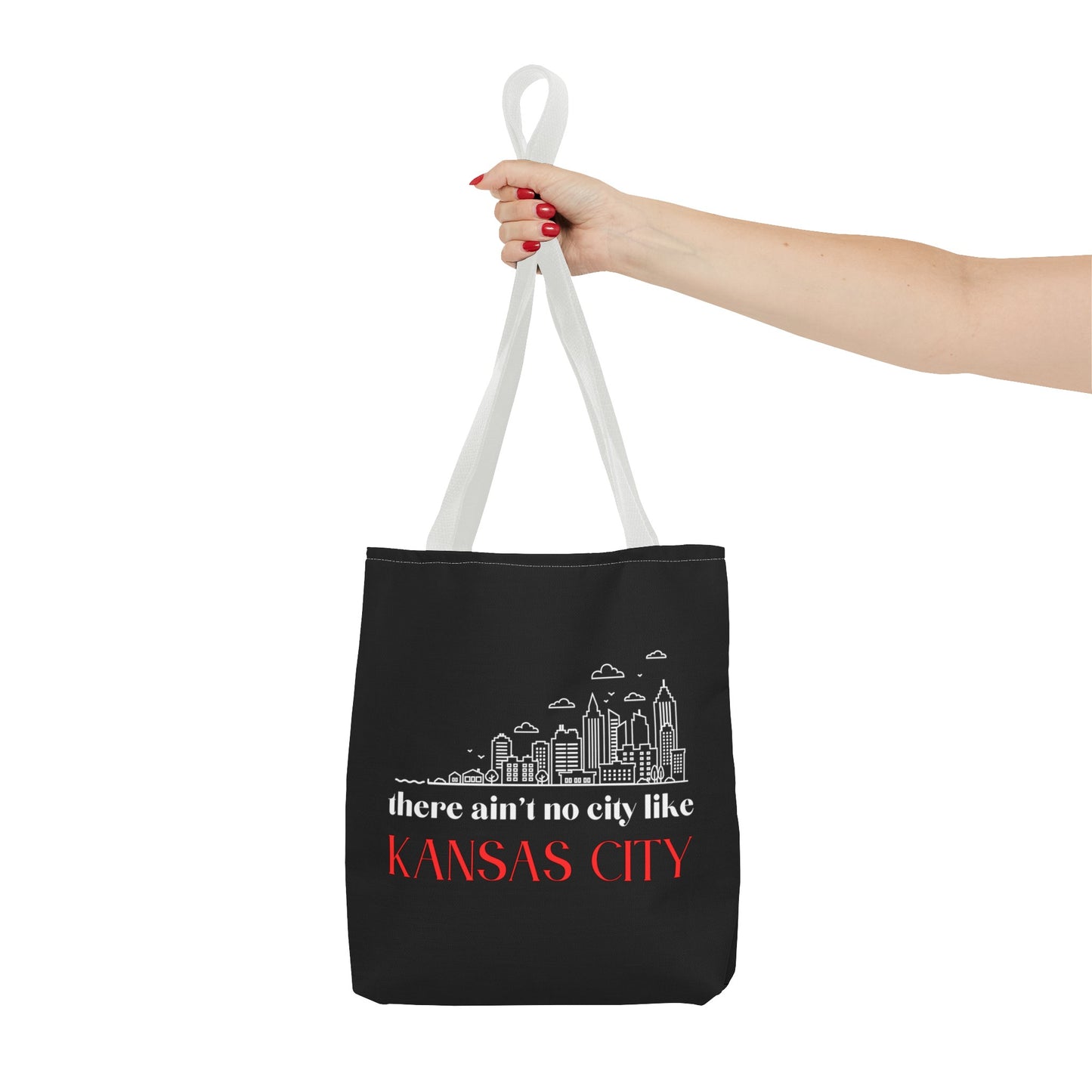 Ain't No City Like Kansas City Fashion Tote Bag