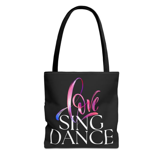 Love, Song, Dance Fashion Tote Bag