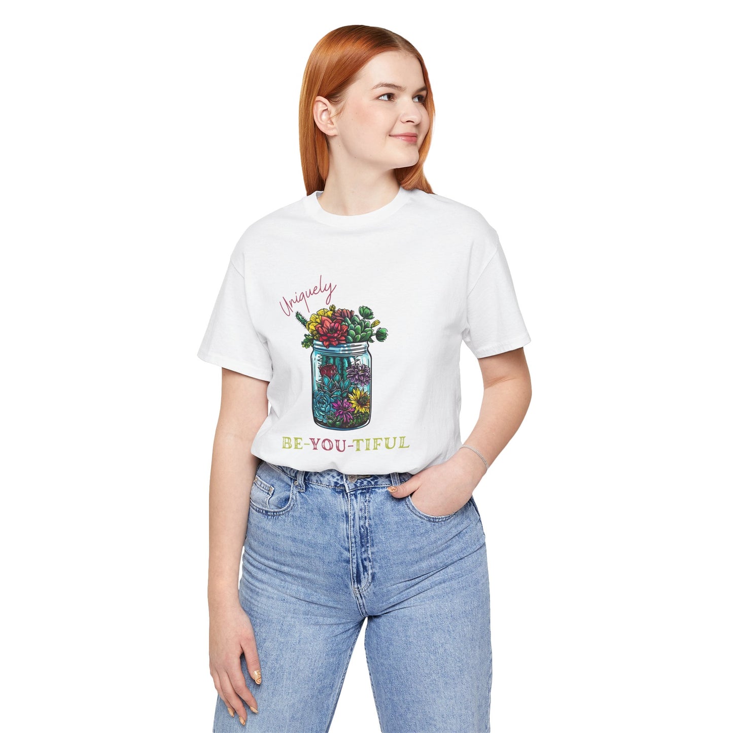 BE-YOU-TIFIUL SUCCULENTS T-shirt