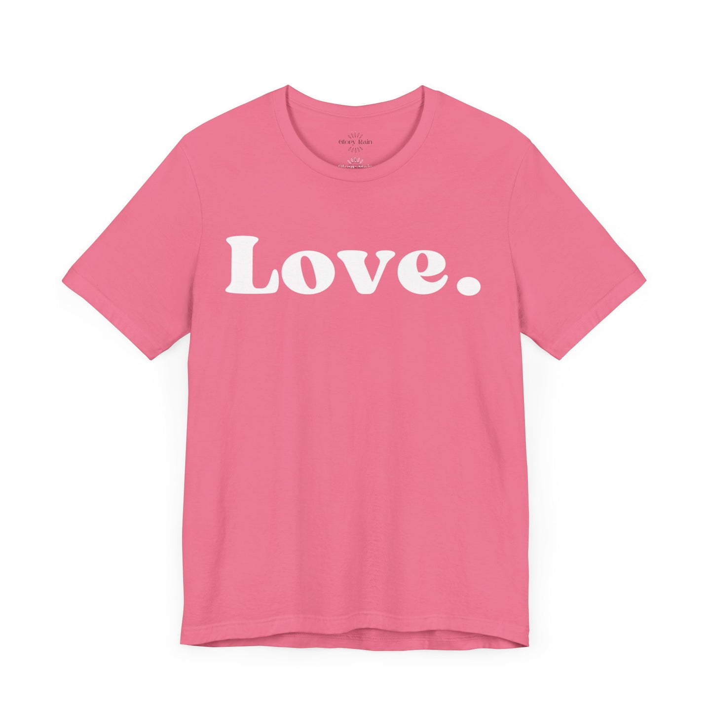 Love. T-shirt
