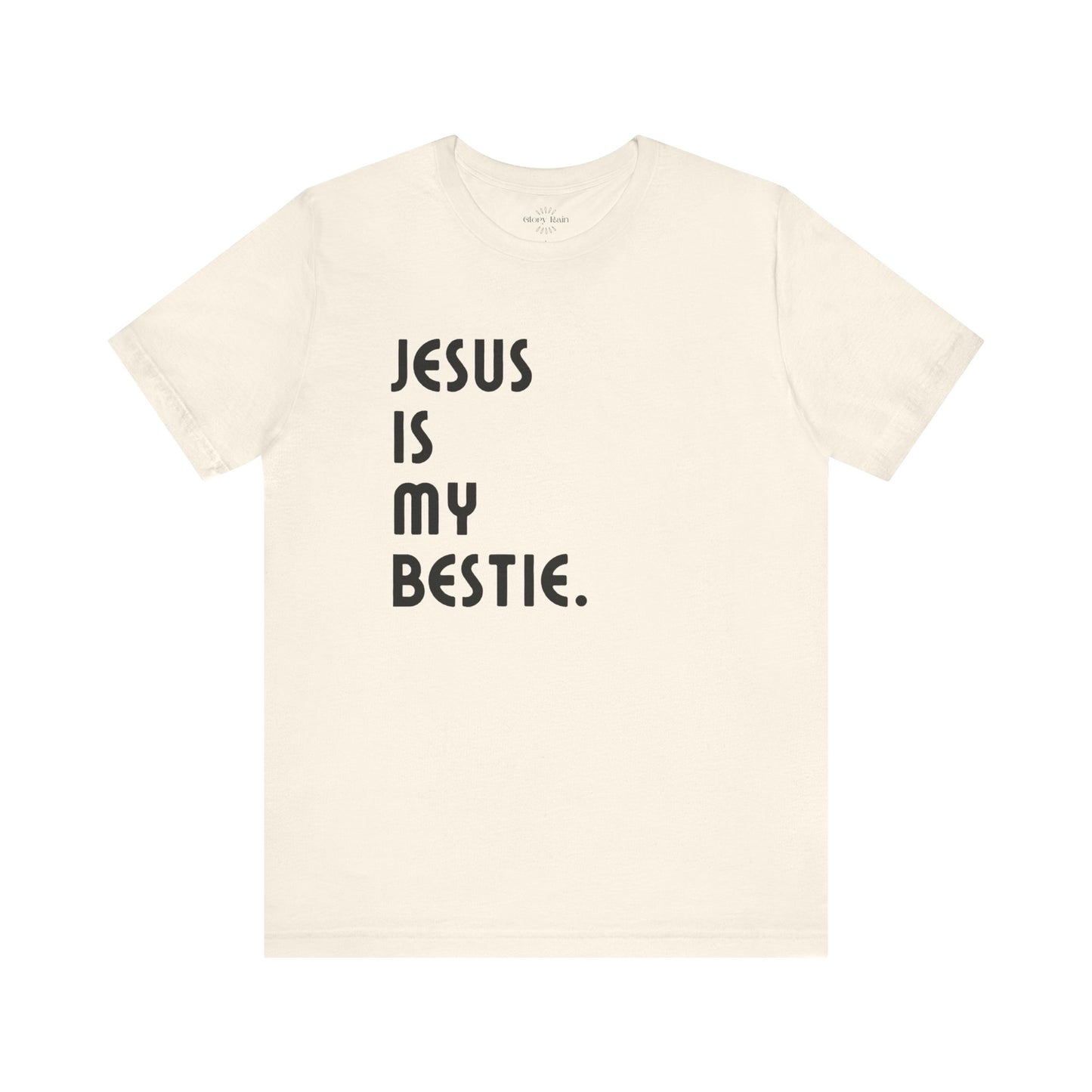 Jesus is My Bestie T-shirt