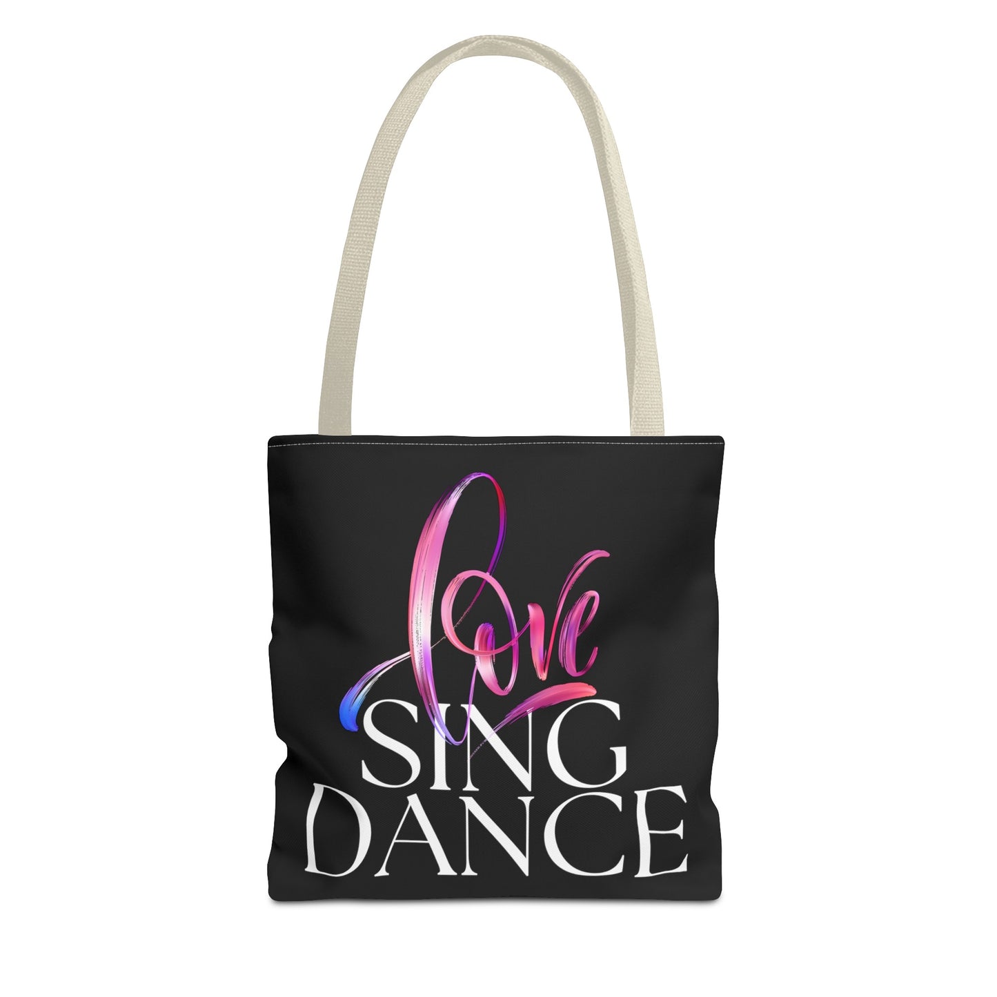 Love, Song, Dance Fashion Tote Bag