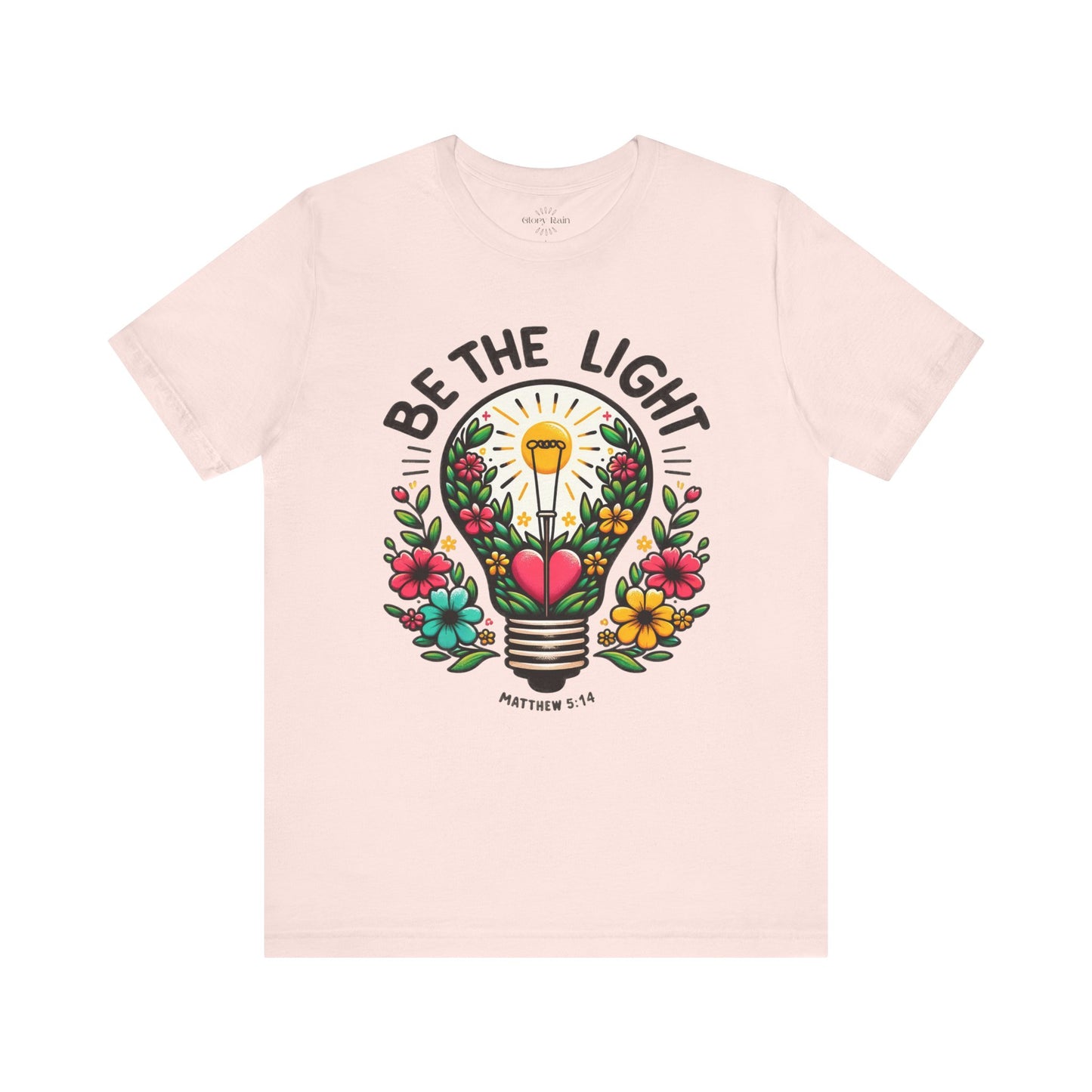 Be the Light T-shirt