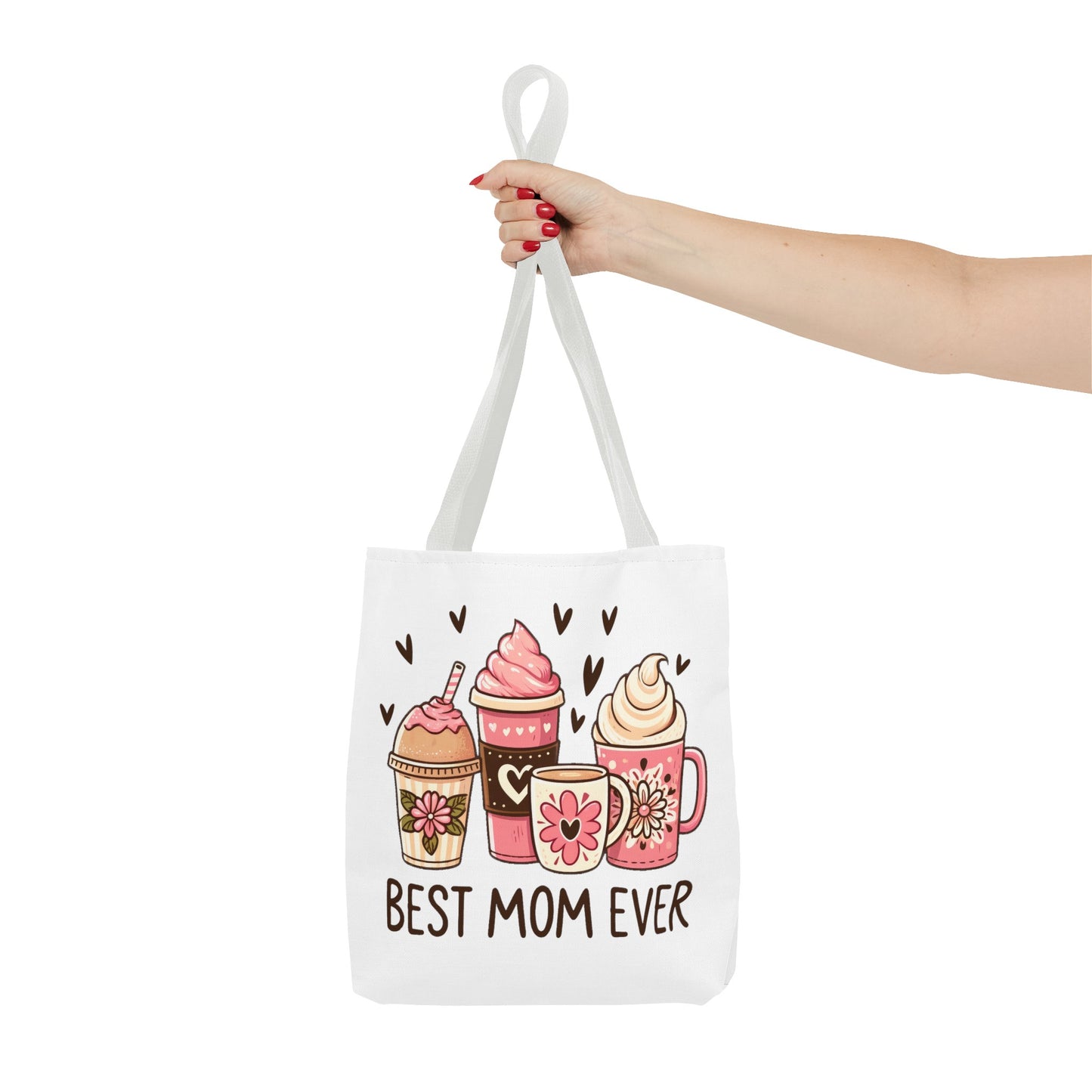 Best Mom Ever Fashion Tote Bag