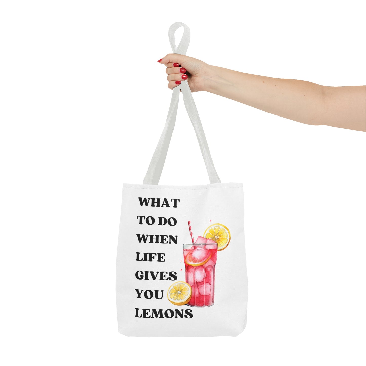 What To Do When Life Gives You Lemons Fashion Tote Bag
