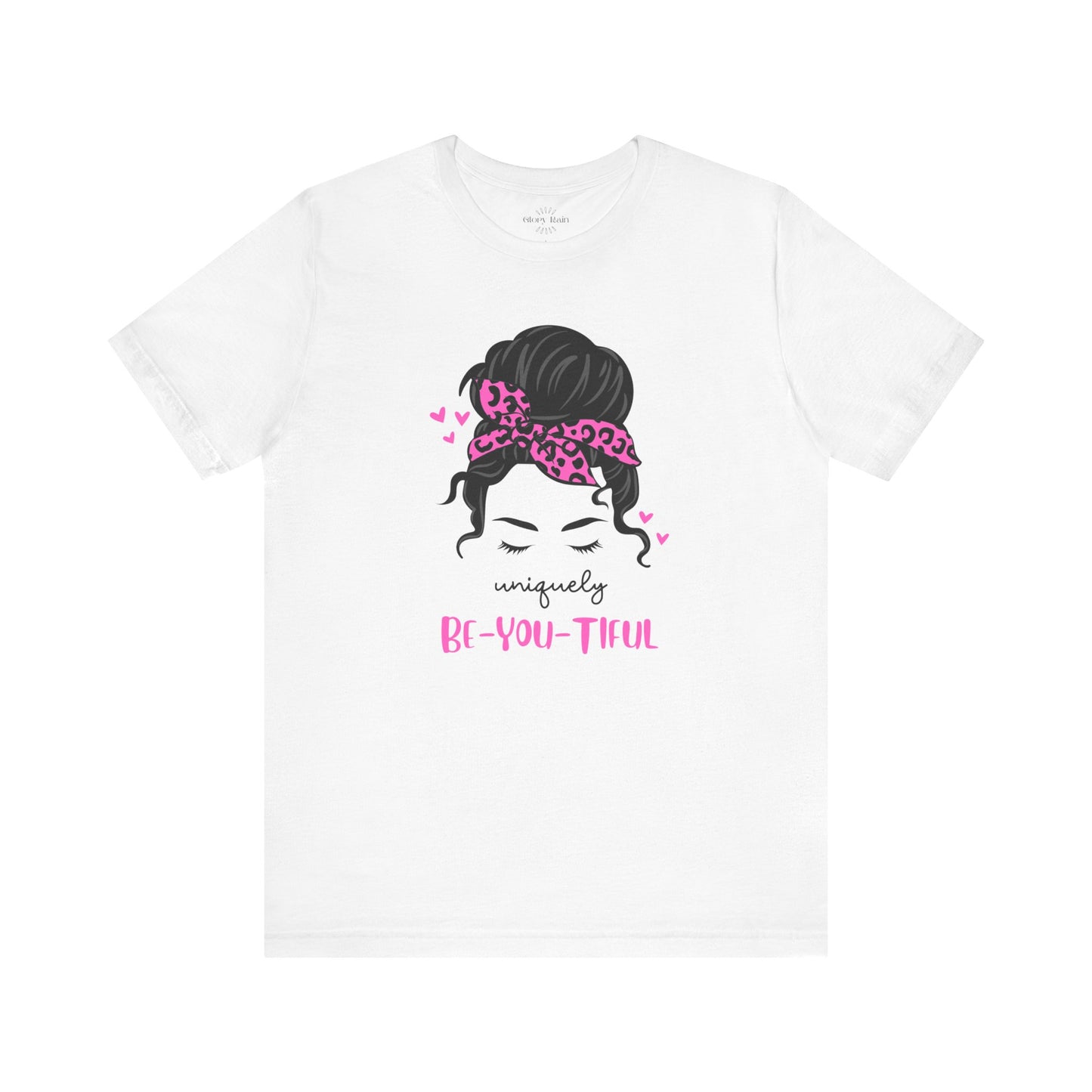 Uniquely BE-YOU-TIFUL T-shirt