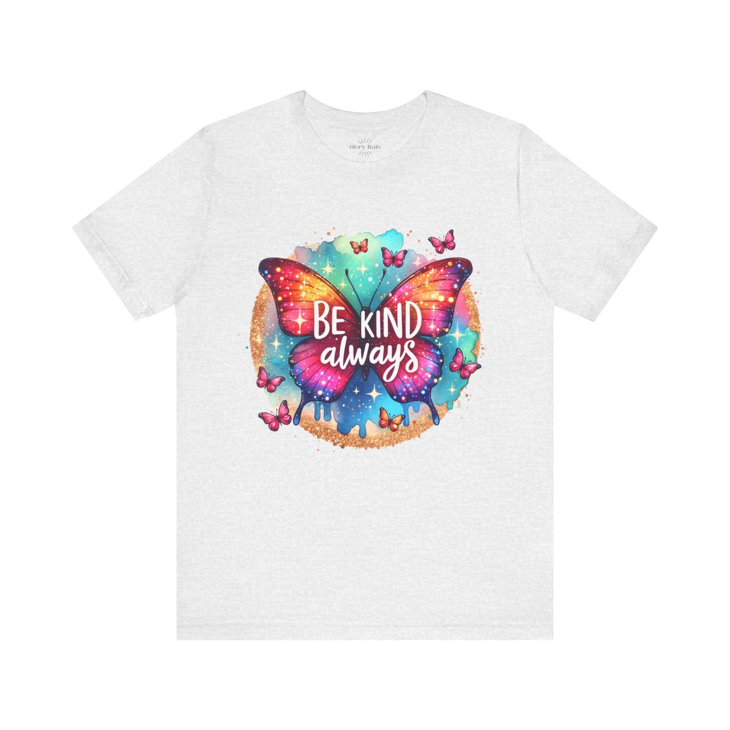 Be Kind Always T-Shirt