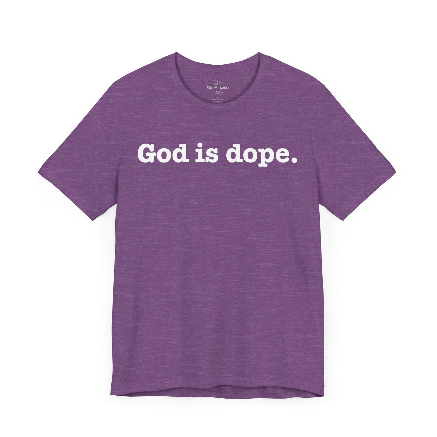 God is Dope. T-shirt