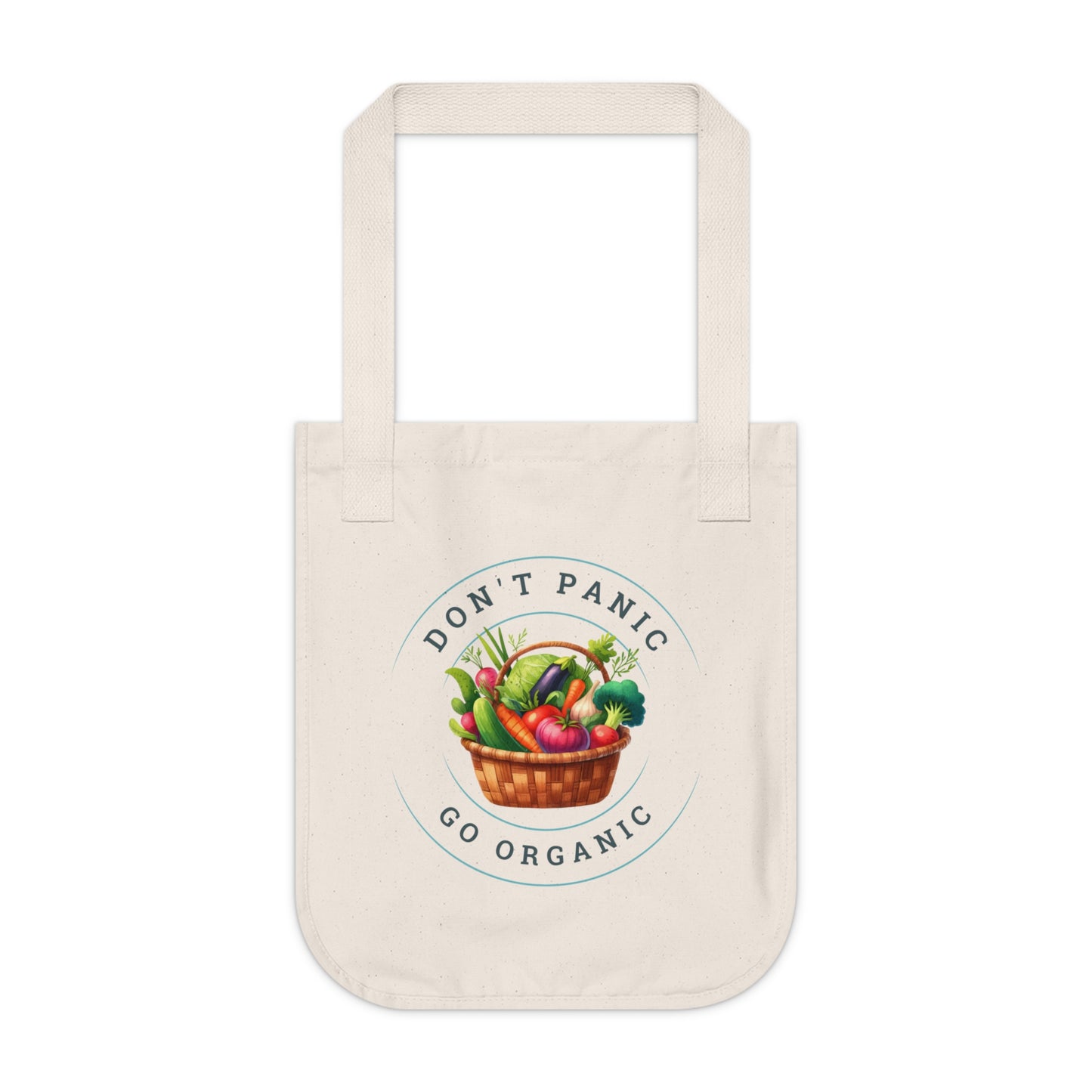 Don't Panic. Go Organic. - Organic Cotton Canvas Tote Bag