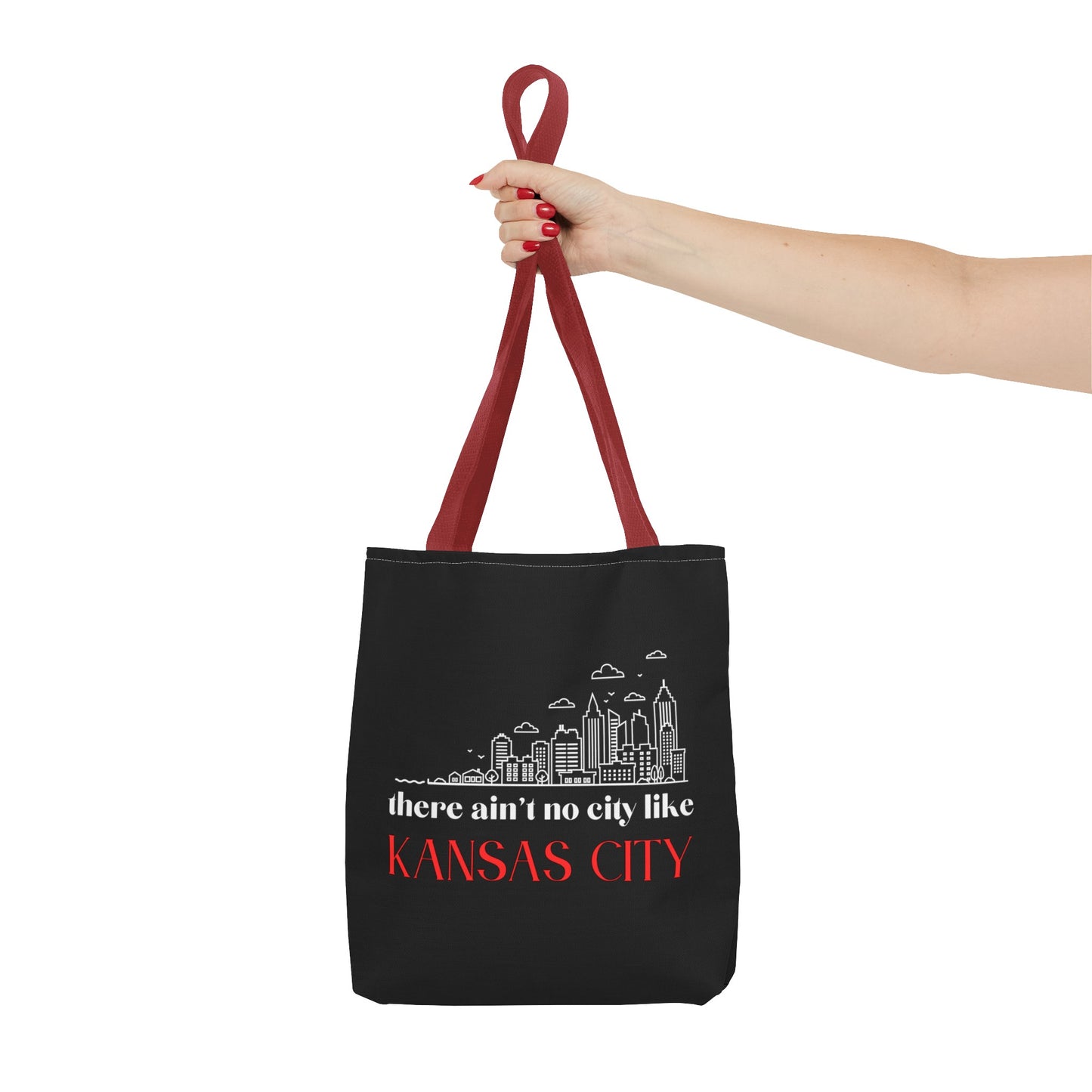 Ain't No City Like Kansas City Fashion Tote Bag