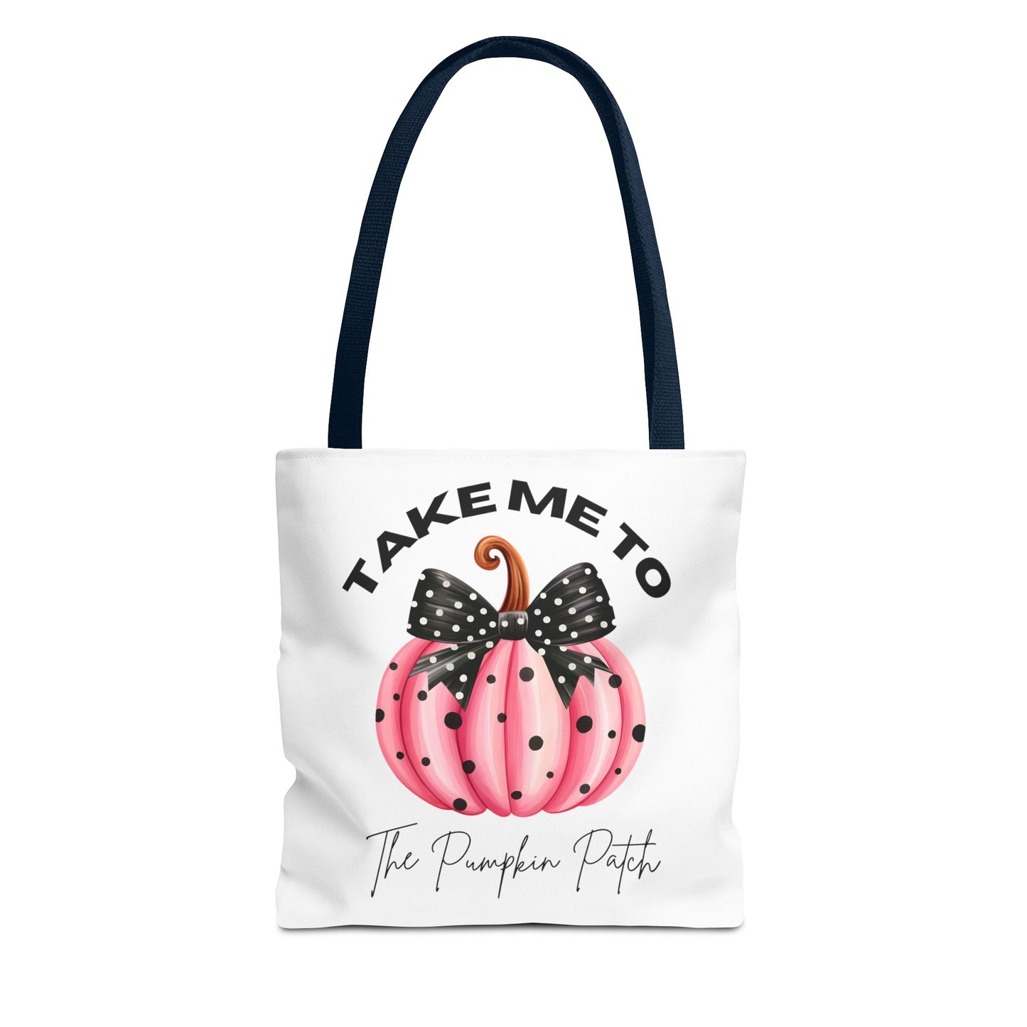 Take Me To The Pumpkin Patch (Pink) Fashion Tote Bag