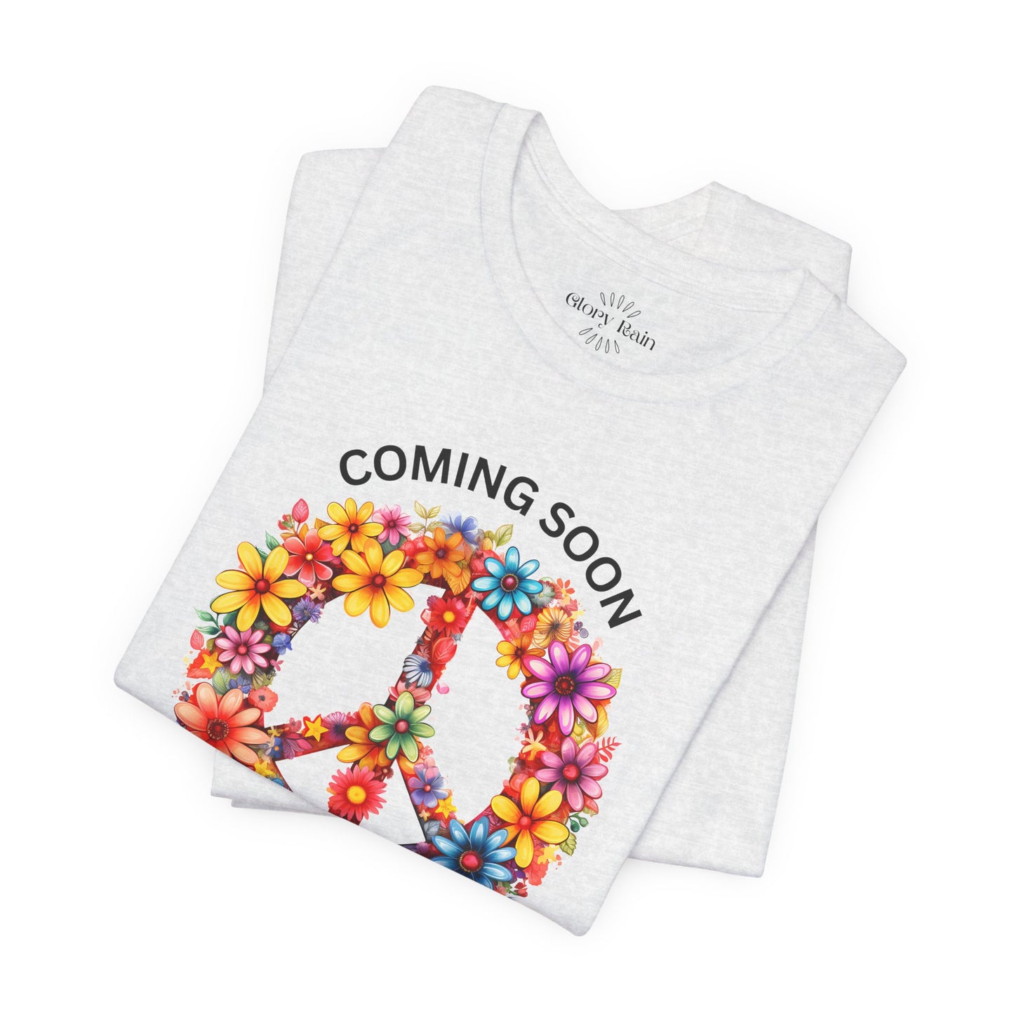 Peace. Coming Soon To A Planet Near You T-shirt