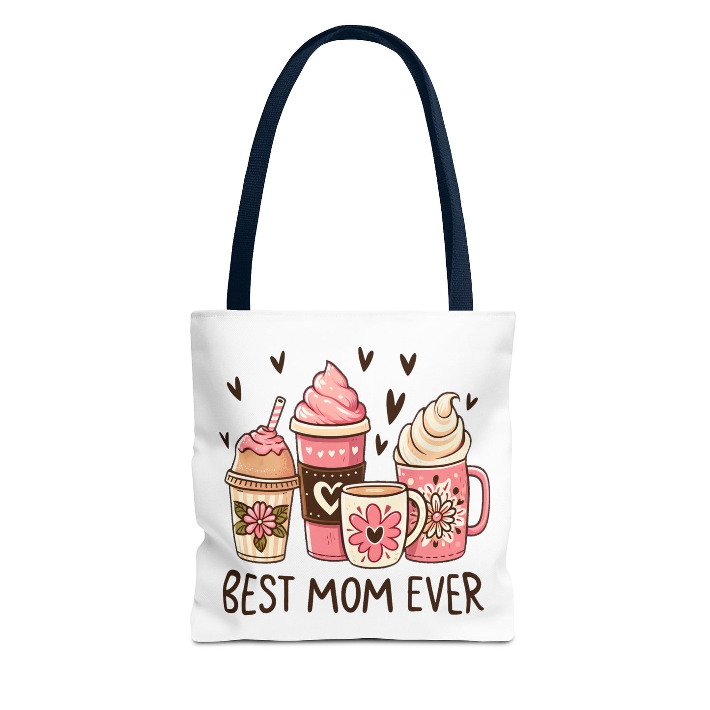 Best Mom Ever Fashion Tote Bag