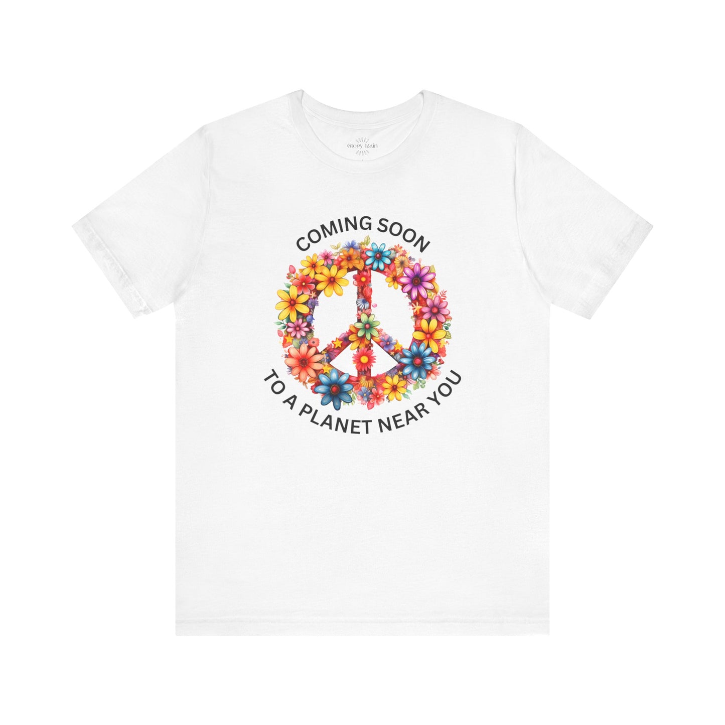 Peace. Coming Soon To A Planet Near You T-shirt
