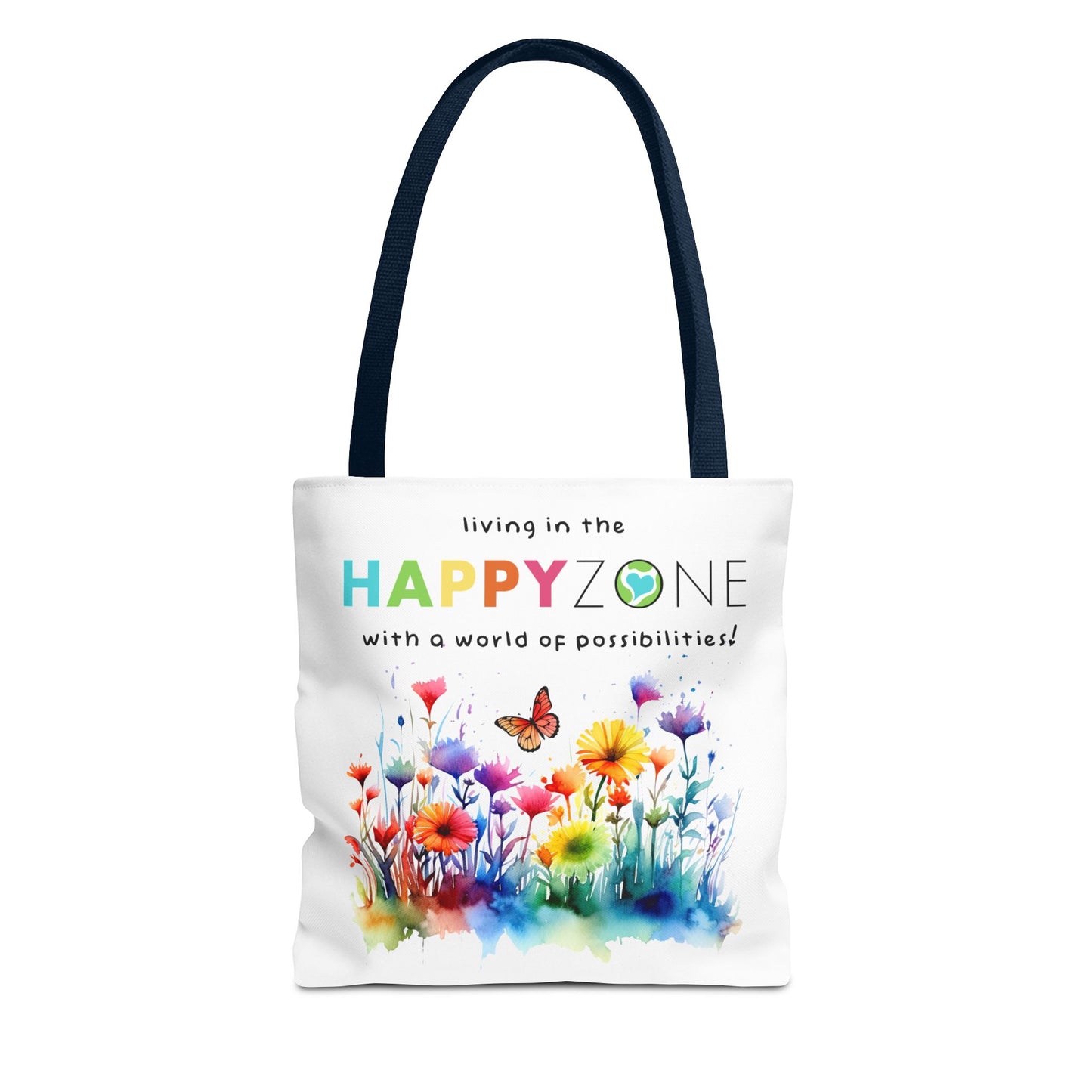Living in the Happy Zone Fashion Tote Bag