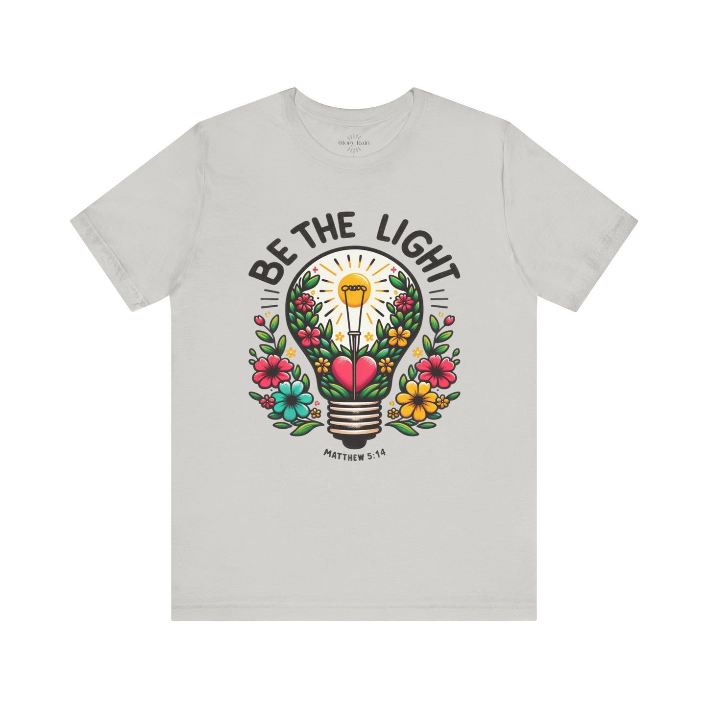 Be the Light T-shirt