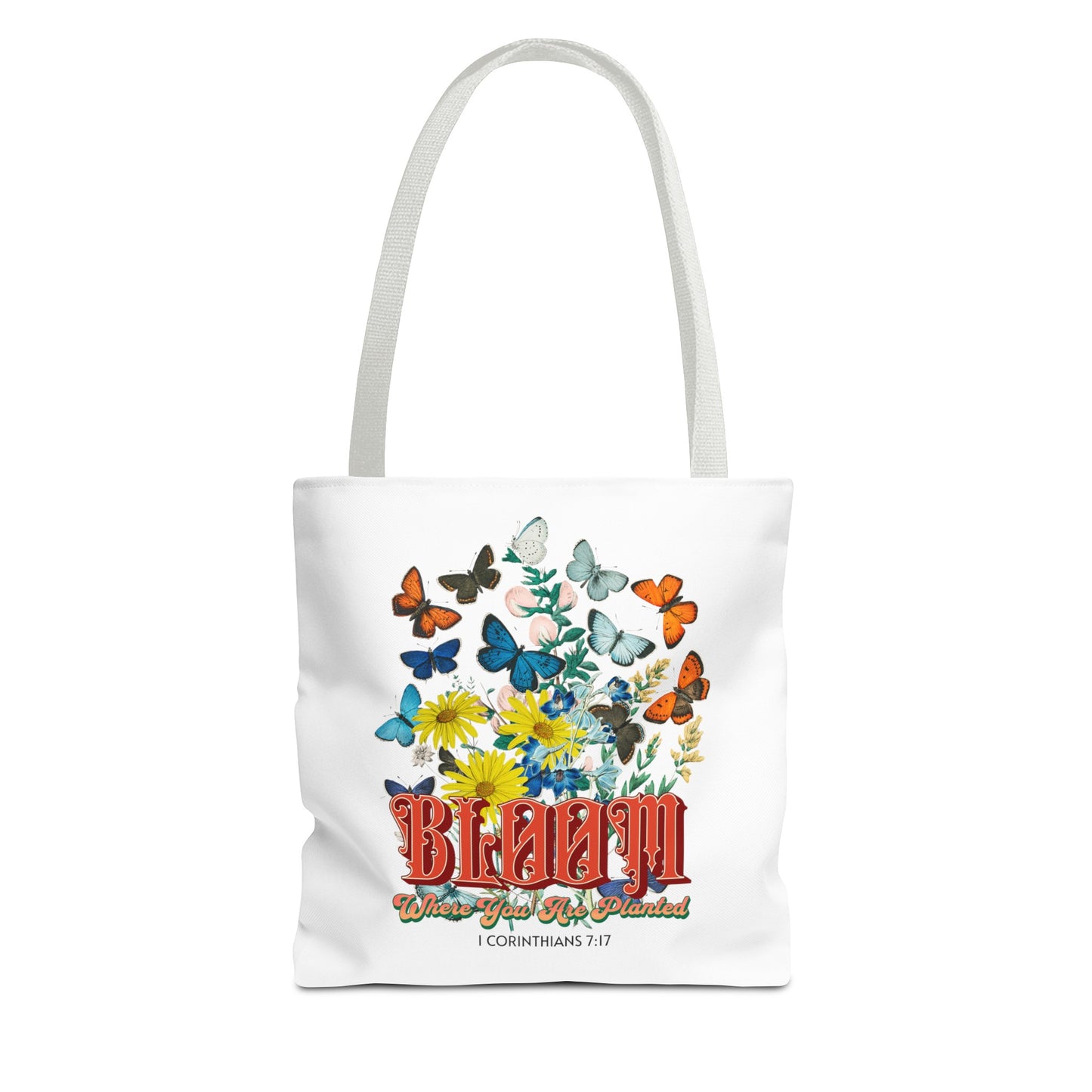 Bloom Where You Are Planted Tote Bag