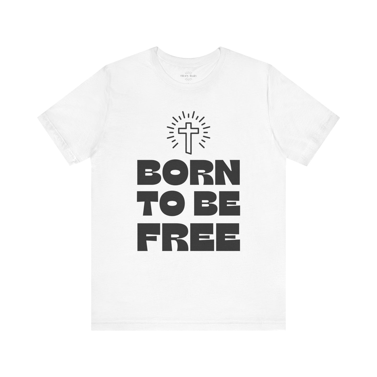 Born To Be Free T-shirt