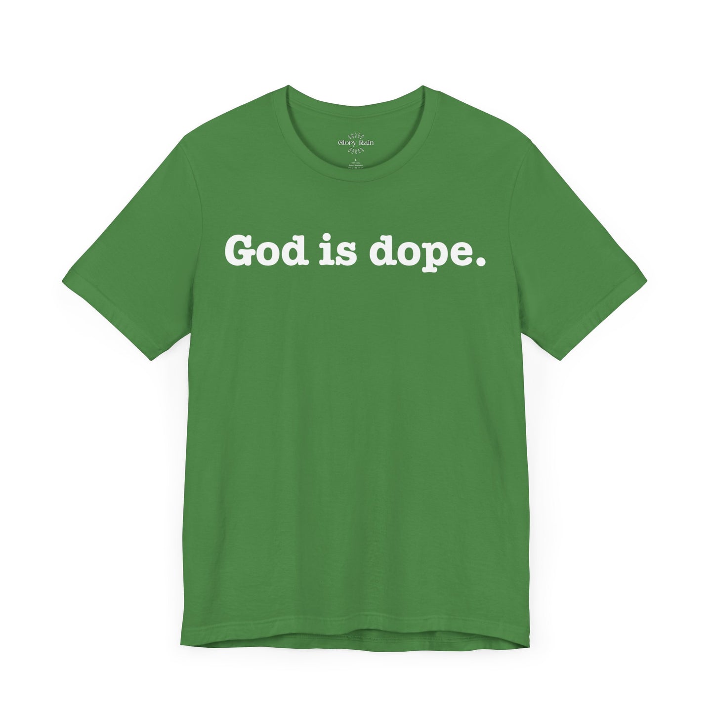 God is Dope. T-shirt